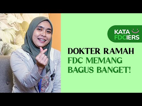 DOKTERNYA RAMAH, FDC MEMANG BAGUS BANGET | KATAFDCIERS