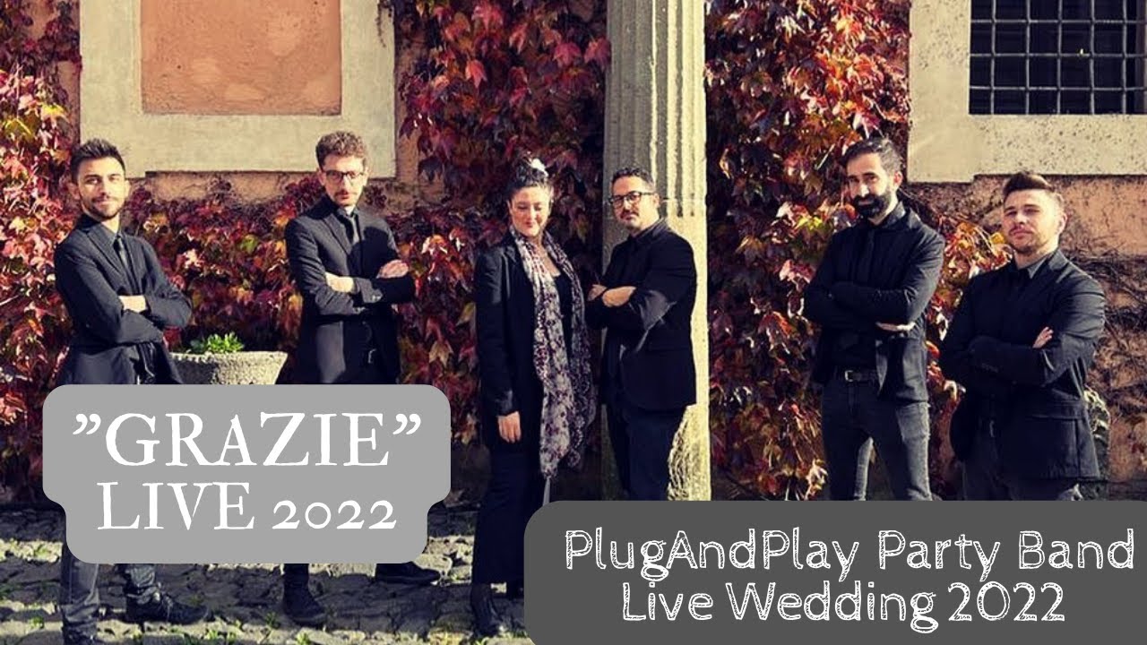 GRAZIE - Live 2022 - 