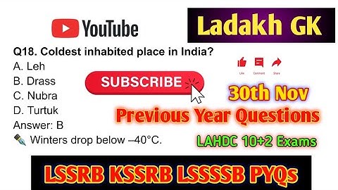 LADAKH GK | LSSRB KSSRB LSSSSB 2025 | LADAKH GS | LADAKH GK PYQS | LAHDC 10TH LEVEL EXAM NOV 30 2025