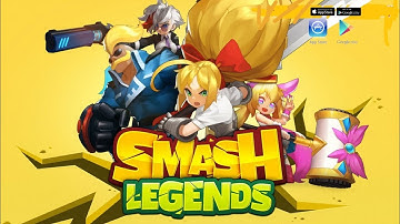 SMASH LEGENDS Gameplay Part 1 (Android/IOS)