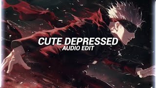 dyan dxddy - cute depressed [edit audio]