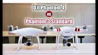 DJI Phantom 4 vs Phantom 3 Standard visual comparison