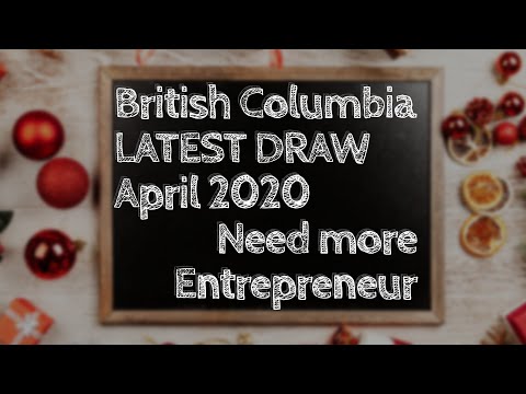 Canada need Entrepreneur | Invest in Business | British Columbia entrepreneurs immigration draw  @visaapprovals9149