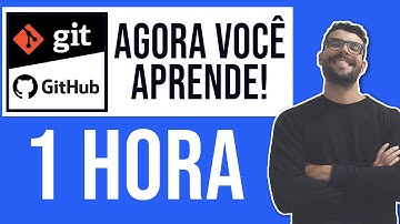 Curso de Git e Github COMPLETO 2025 [Iniciantes] + Desafios + Muita Prática