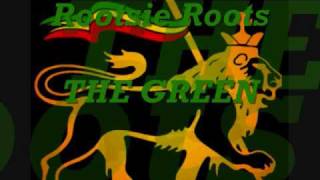 ''Rootsie Roots'' - THE GREEN chords