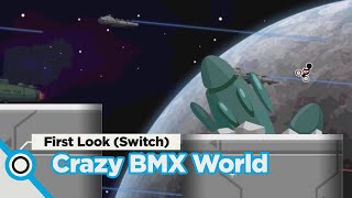 [Crazy BMX World] First Look