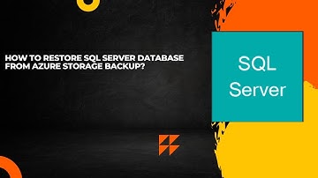 How to Restore SQL server database from azure storage Backup? OR SQL  DB restore from azure Storage
