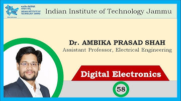 Lecture 58: Shift Registers: Part 1 | Digital Electronics | Dr. Ambika Prasad Shah | IIT Jammu