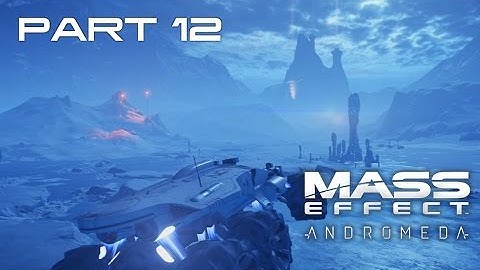 MASS EFFECT ANDROMEDA Walkthrough Gameplay (Veteran / Tech) Part 12 – ICY VOELD