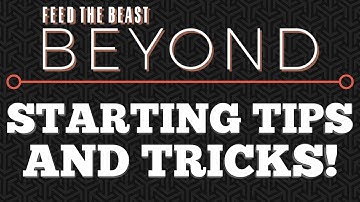 FTB Beyond Starting Tips + Tricks - FAST QUARRY!