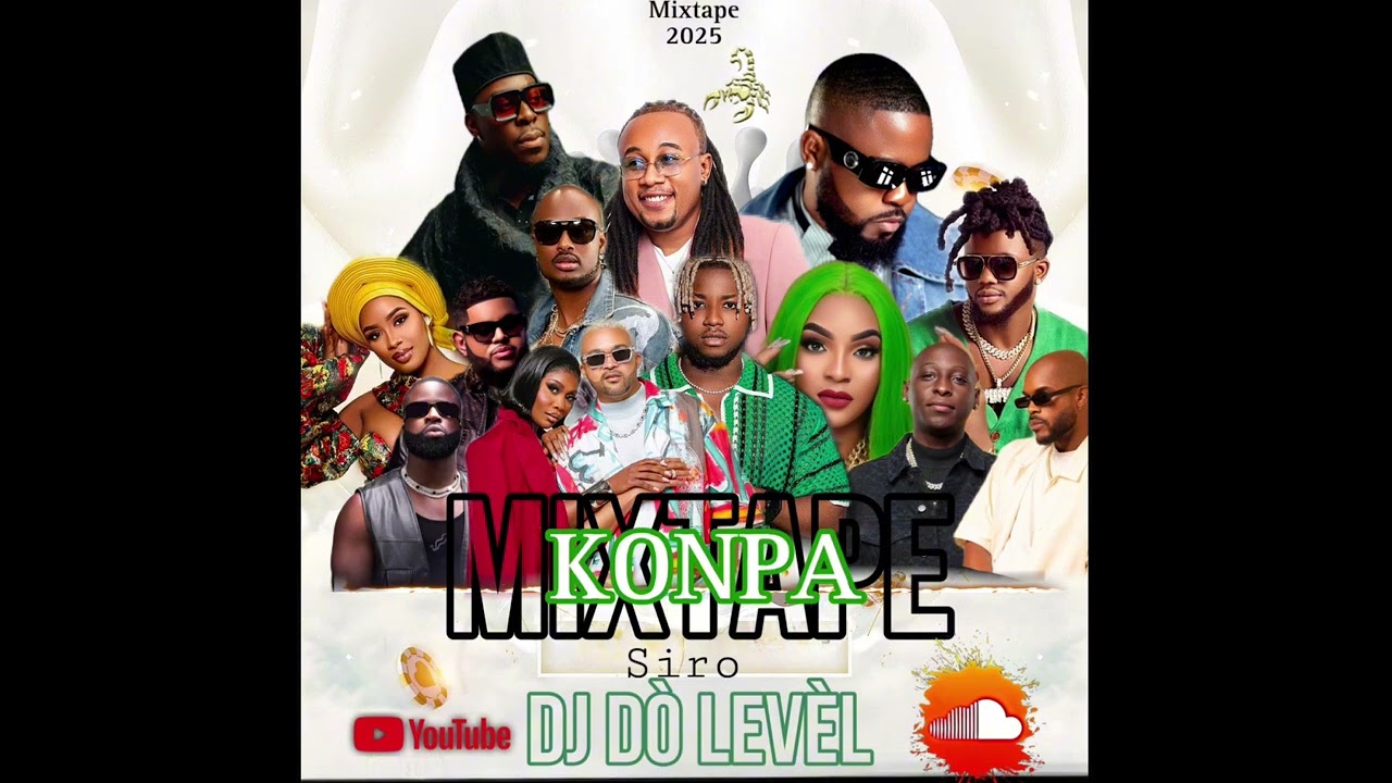 MIXTAPE KONPA 2025 DJ DÒ LEVÈL 🦂🔥🔥