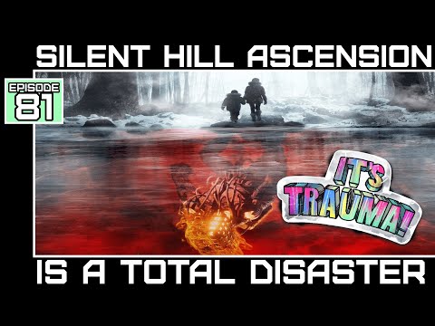 Silent Hill Ascension Is The Worst Silent Hill Thing [Bumbles McFumbles]