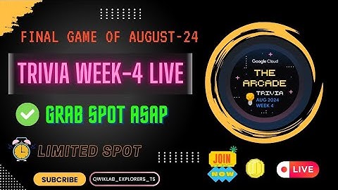 ARCADE TRIVIA WEEK-4 GAME LIVE || FINAL GAME OF AUGUST-24 || JOIN ASAP || GRAB SPOT #arcade #gcp ☁️🚀