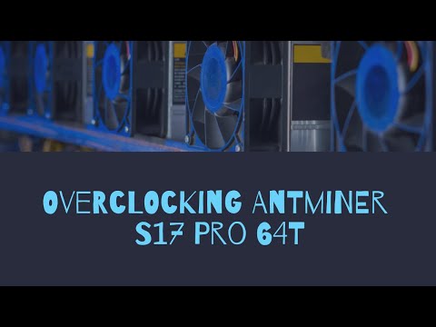 Overclocking Antminer S17
