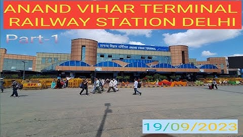 Anand Vihar terminal Railway station.. Delhi # or metro station