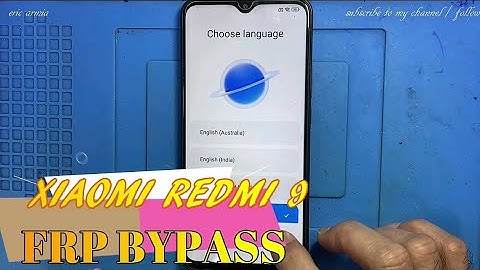 XIAOMI REDMI 9 MIUI 13 - (M2004J19G) - FRP BYPASS - GOOGLE ACCOUNT UNLOCK WITHOUT PC - GMAIL BYPASS