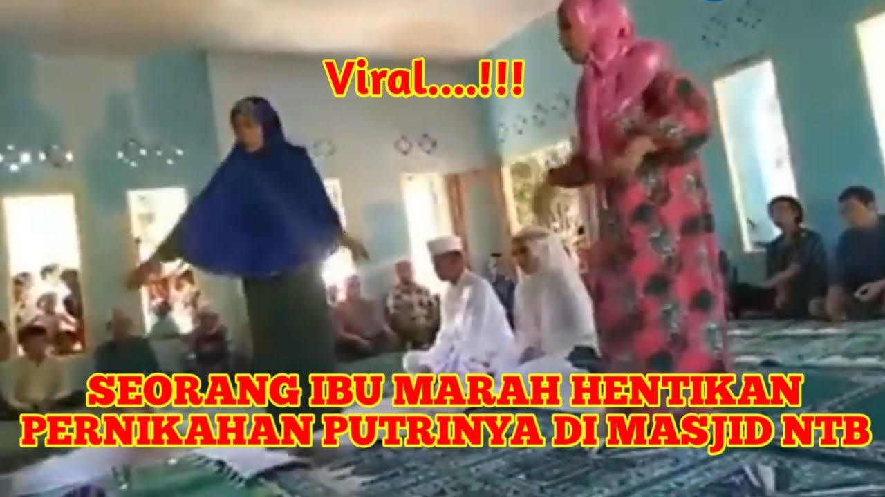 VIRAL...!! SEORANG IBU MARAH HENTIKAN PERNIKAHAN PUTRINYA - YouTube