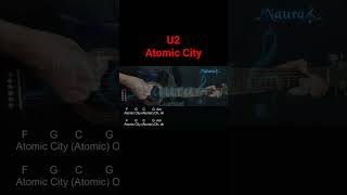 U2 - Atomic City Guitar Chords Lyrics shorts