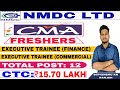 NMDC Executive Trainee Finance/Commercial Recruitment 2024 | CMA Freshers PSU/Govt. job vacancy 2024
