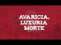 Da Avaricia, a luxuria e a morte. Promo.