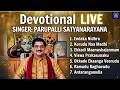 Annamacharya Keerthanas Live | by Parupalli Satyanarayana | Carnatic Classical Music