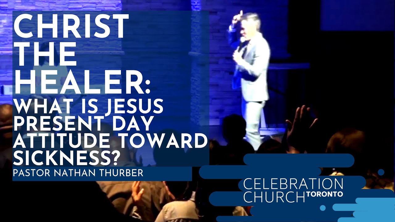 Christ The Healer What Is Jesus Present Day Attitude Toward Sickness christ-the-healer-what-is-jesus-present-day-attitude-toward-sickness