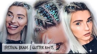 Festival Hairstyle & Glitter Roots | LoveFings