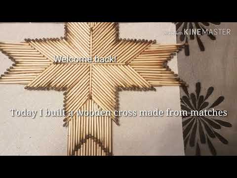 Wooden Cross Made From Matches | Different Then Popsicle Sticks?!