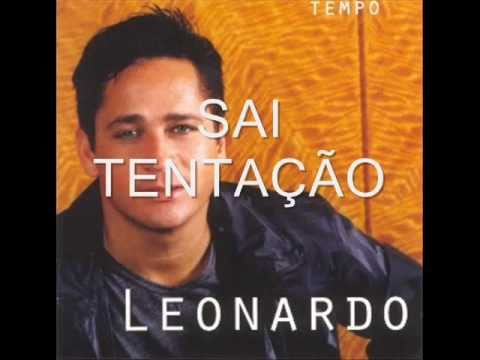 LEONARDO - SAI TENTAÇÃO.