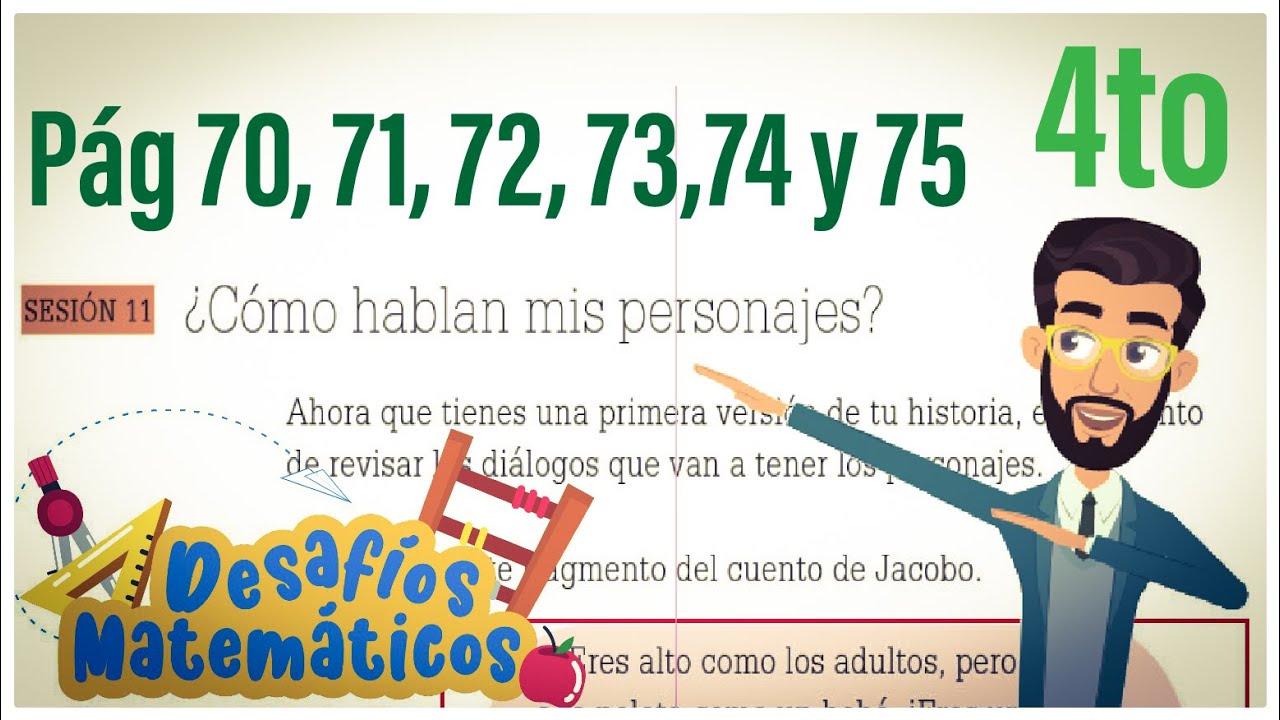 Español 4 grado páginas 70, 71, 72,73, 74 y 75 libro de lengua materna