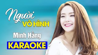 Người Vô Hình(Karaoke) - Minh Hằng | Official Music Video