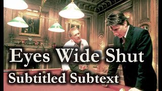 Eyes Wide Shut (1999) [SPOILERS] – Subtitled Subtext