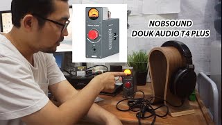 Unboxing, tes dan review Headphone Tube Amplifier Nobsound Douk Audio T4 Plus Audiophile Indonesia