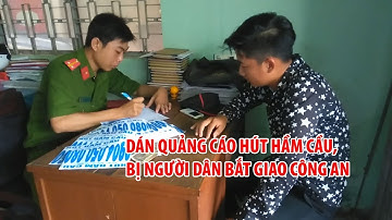 Đi dán tờ rơi quảng cáo HÚT HẦM CÂU, chàng trai trẻ bị dân truy bắt