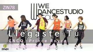 Llegaste Tú (ZIN78) - CNCO, Prince Royce / Easy Dance Fitness Choreography / Zumba® / Nami
