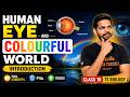🔴 Human Eye & Colourful World Introduction 👁️🌈 | TS Class 10 Physics | By Subbarao Sir