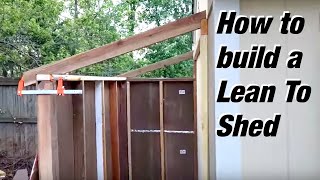 How to build a Lean to shed