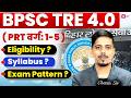 BPSC TRE 4.0 Vacancy 2026 | BPSC TRE 4.0 PRT Syllabus, Exam Pattern & Eligibility 2026 By Chetan Sir