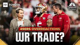 Do 49ers need to trade for wide receiver before Week 7 game | NBC Sports BA