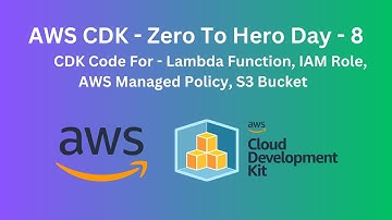 AWS CDK Day - 8 | Setup Lambda Function, S3 Bucket & IAM Role With Policy By CDK @namdev.devops
