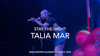 Talia Mar - &quot;Stay The Night&quot; - Live @ Manchester Academy, 27 March 2024