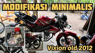 Modifikasi Vixion old minimalis