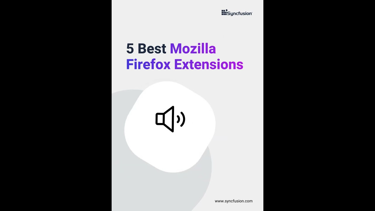 5 Best Mozilla Firefox Extensions