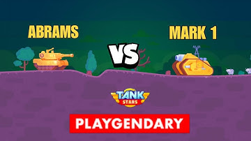 Tank Star Abrams Vs Mark 1 Tank Gameplay Walkthrough