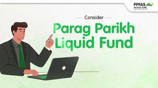 Where Should You Park Short-Term Surplus? | Parag Parikh Liquid Fund Explained