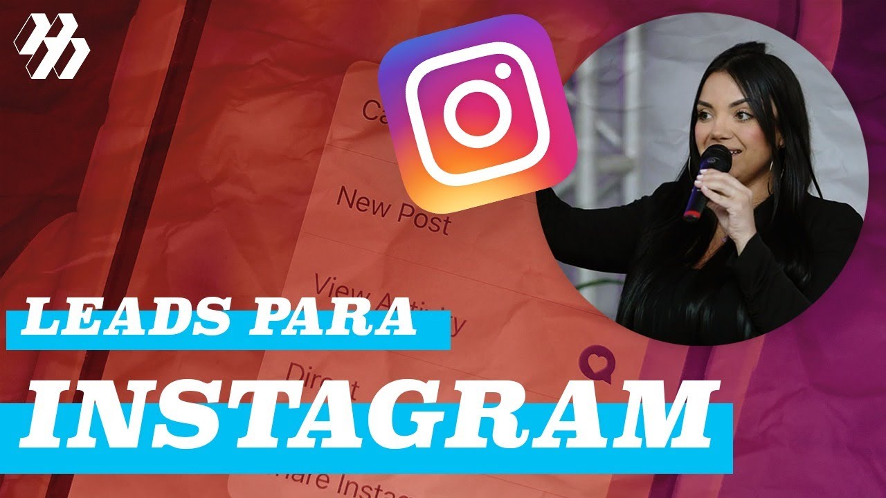 Como gerar leads no Instagram em 2021 e convertê-los vendas!