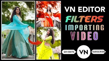 How To Add Custom Filters In Vn Video Editor | How To Import Cinematic Lut In Vn  || Gr Edits