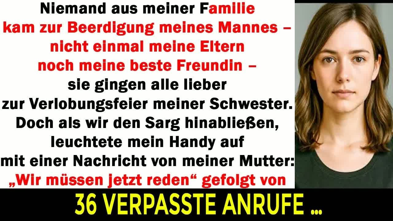 Niemand aus meiner Familie kam zur Beerdigung meines Mannes — nicht mal meine beste Freundin