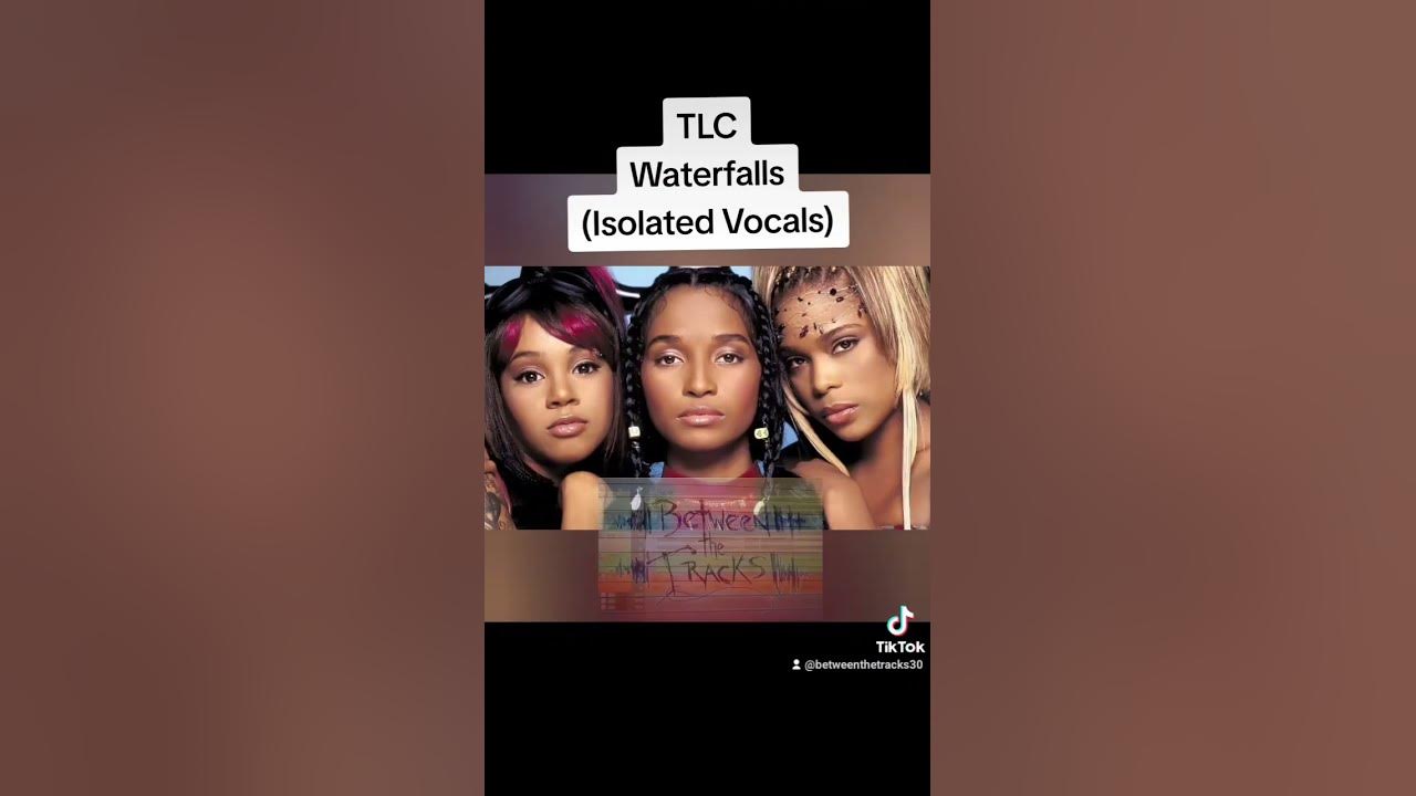 TLC - Waterfalls (Isolated Vocals) #tlc #waterfalls #riplefteye #tboz # ...