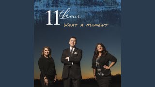 Video thumbnail of "11th Hour - Mountain Moving Faith"